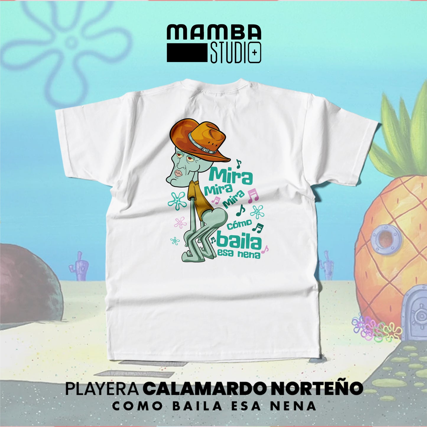 Playera Bob Esponja Norteño "COMO BAILA ESA NENA"
