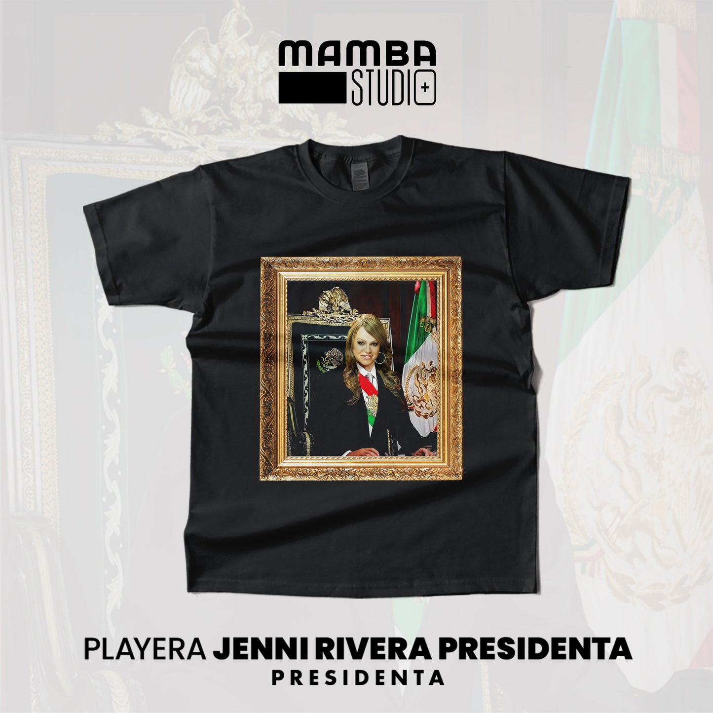 Playera Norteña "JENNI RIVERA PRESIDENTA"