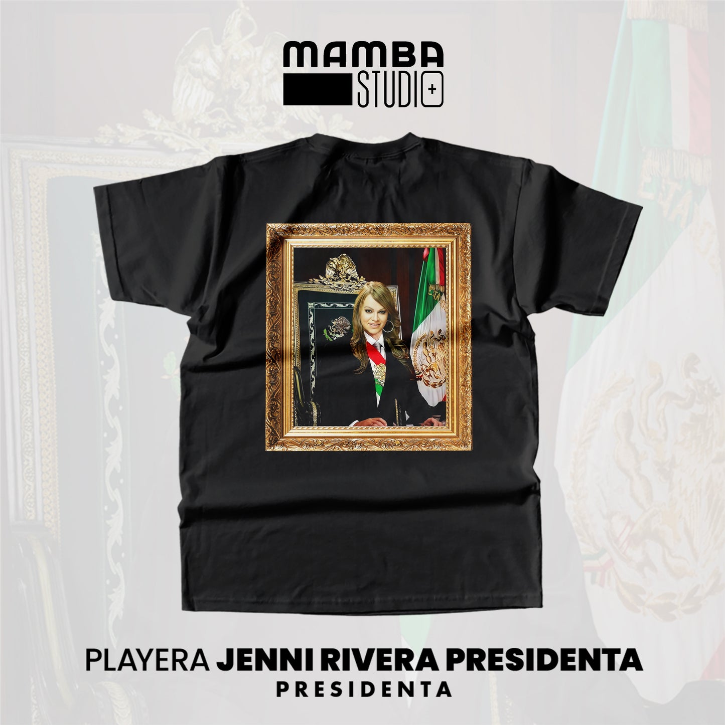 Playera Norteña "JENNI RIVERA PRESIDENTA"