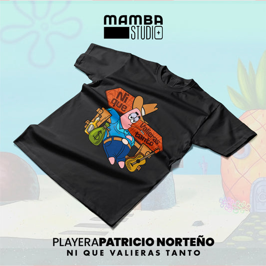 Playera Bob Esponja Norteño "NI QUE VALIERAS TANTO"
