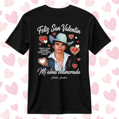Playera San Valentín Norteño "ALMA ENAMORADA" Chalino Sánchez