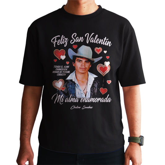 Playera San Valentín Norteño "ALMA ENAMORADA" Chalino Sánchez