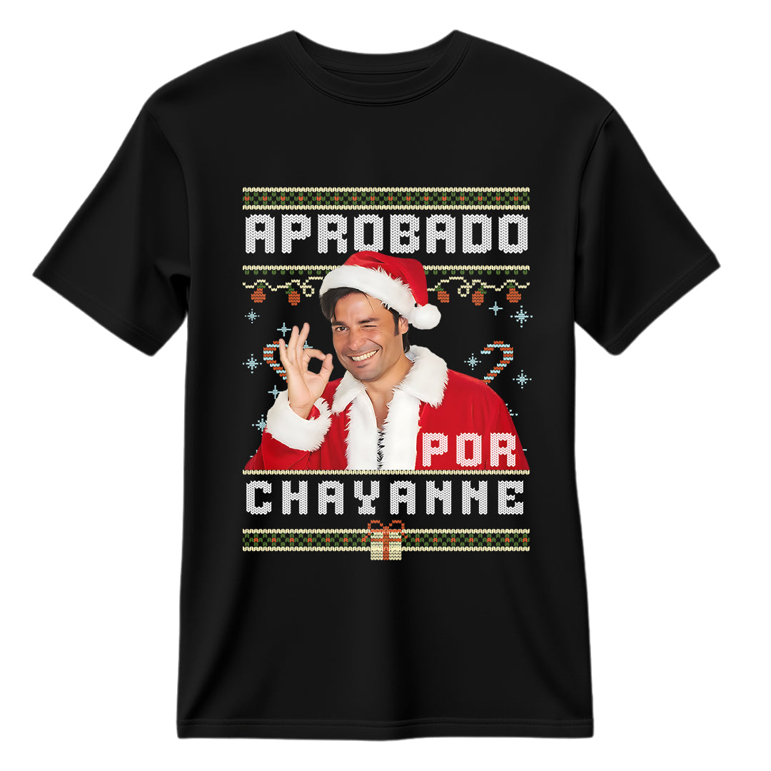 Playera Ugly Navidad "APROBADO POR CHAYANNE"