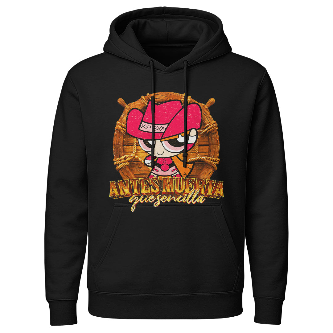 Playera Bombón Norteña "ANTES MUERTA QUE SENCILLA"
