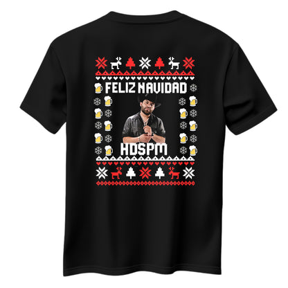 Playera Ugly Navidad "FELIZ NAVIDAD HDSDPM" Luis R Conriquez
