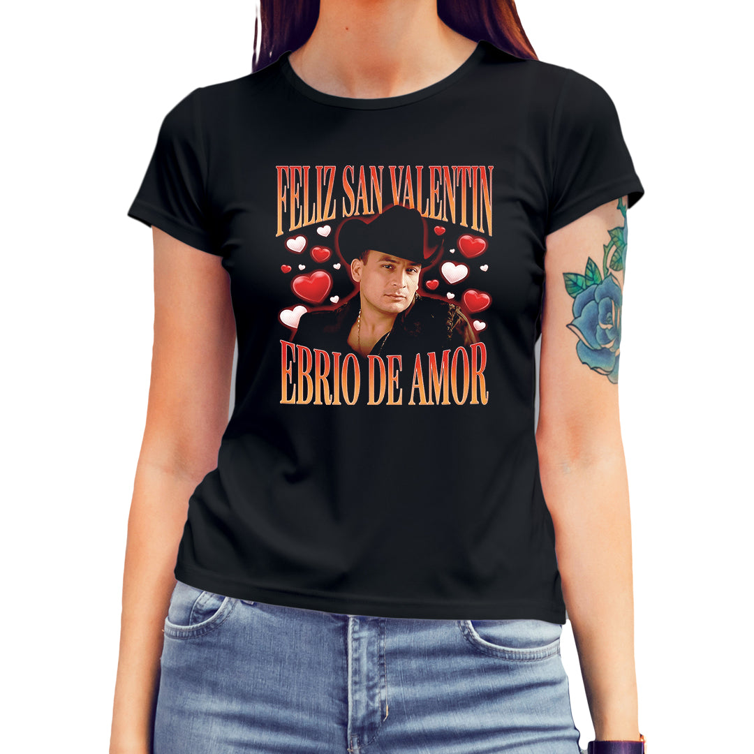 Playera San Valentín Norteño "EBRIO DE AMOR" Valentín Elizalde