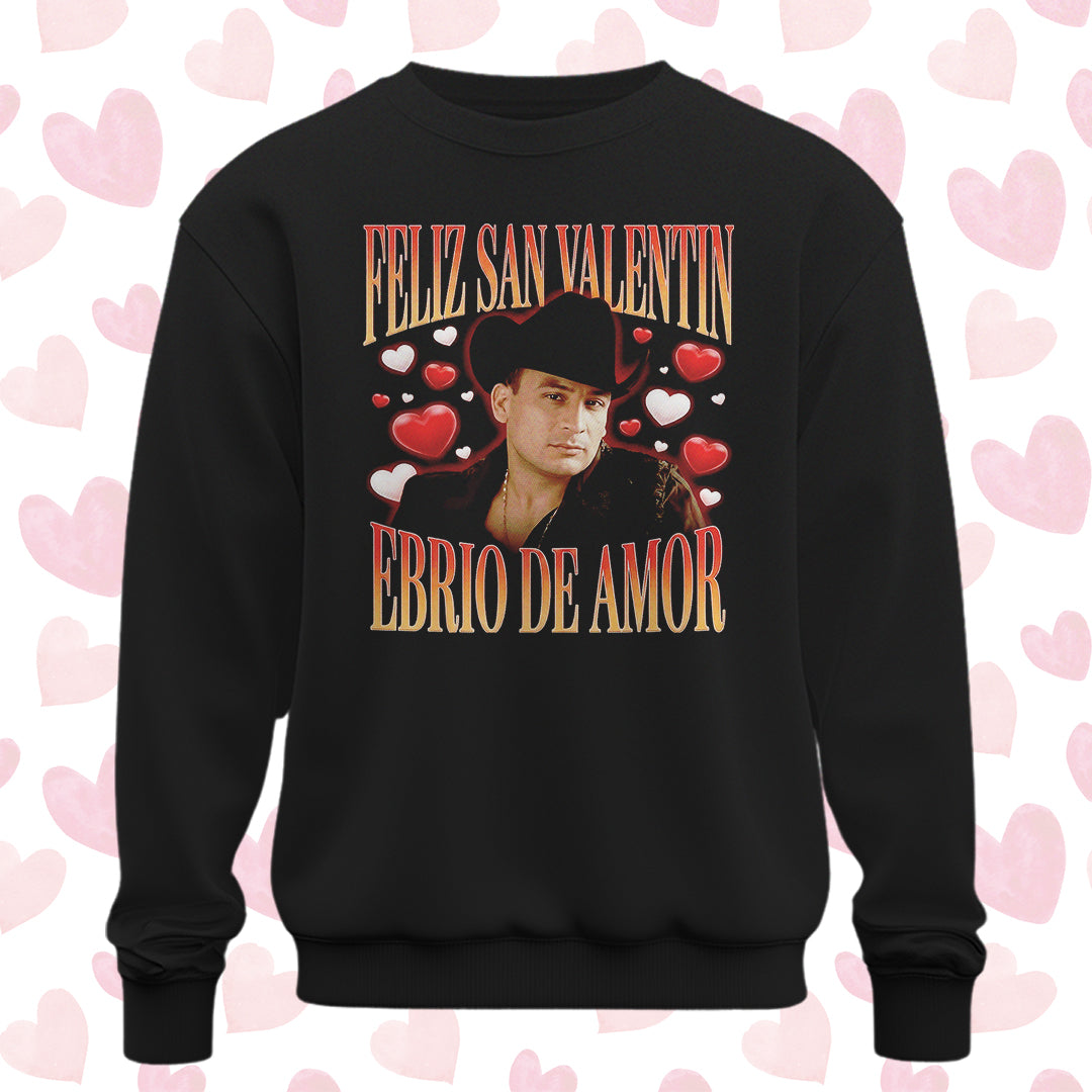 Playera San Valentín Norteño "EBRIO DE AMOR" Valentín Elizalde