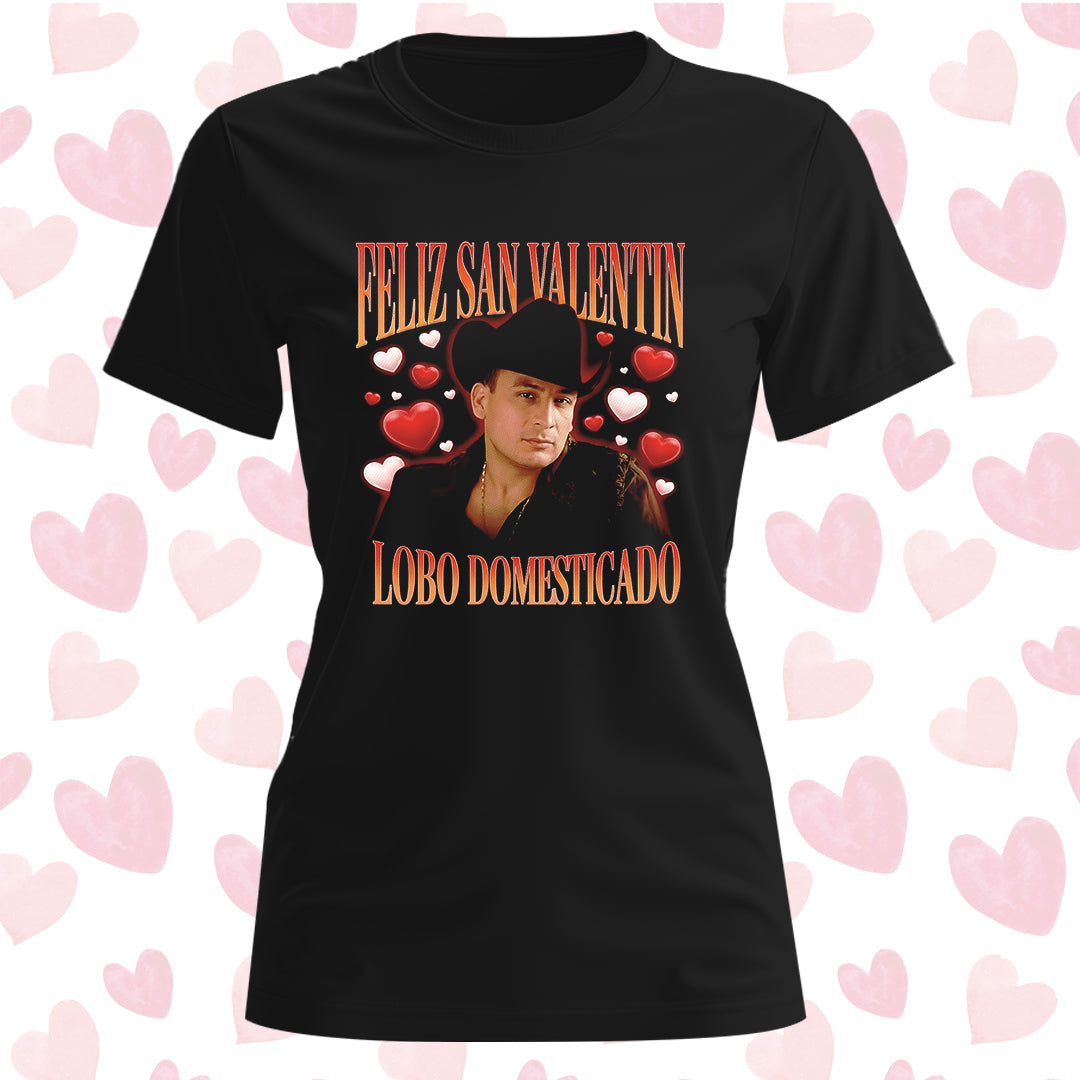 Playera San Valentín Norteño "LOBO DOMESTICADO" Valentín Elizalde