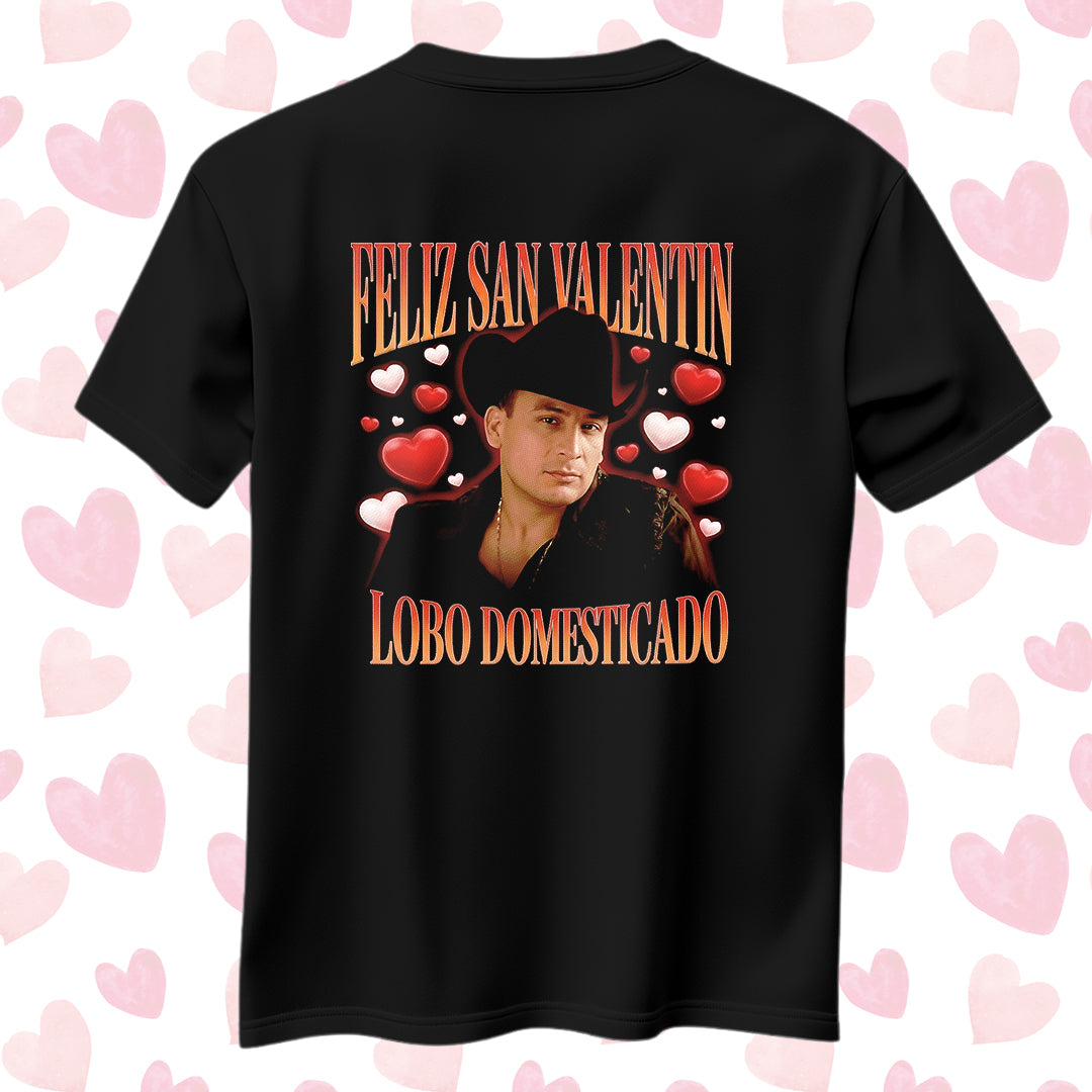 Playera San Valentín Norteño "LOBO DOMESTICADO" Valentín Elizalde