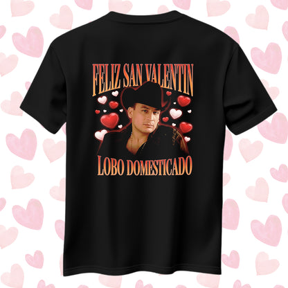 Playera San Valentín Norteño "LOBO DOMESTICADO" Valentín Elizalde