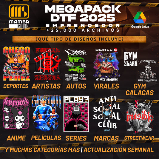 MEGAPACK DTF 2025 - Emprededor 🚀 +25,000 DISEÑOS (Actualizable)