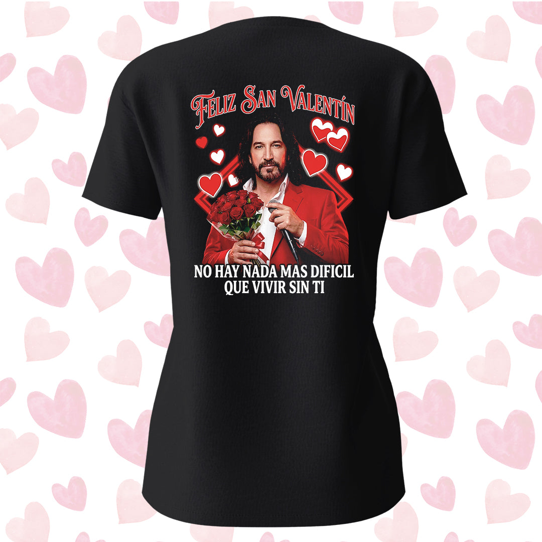 Playera San Valentín Norteño "NO HAY NADA MÁS DIFICIL" El Buki Ramo