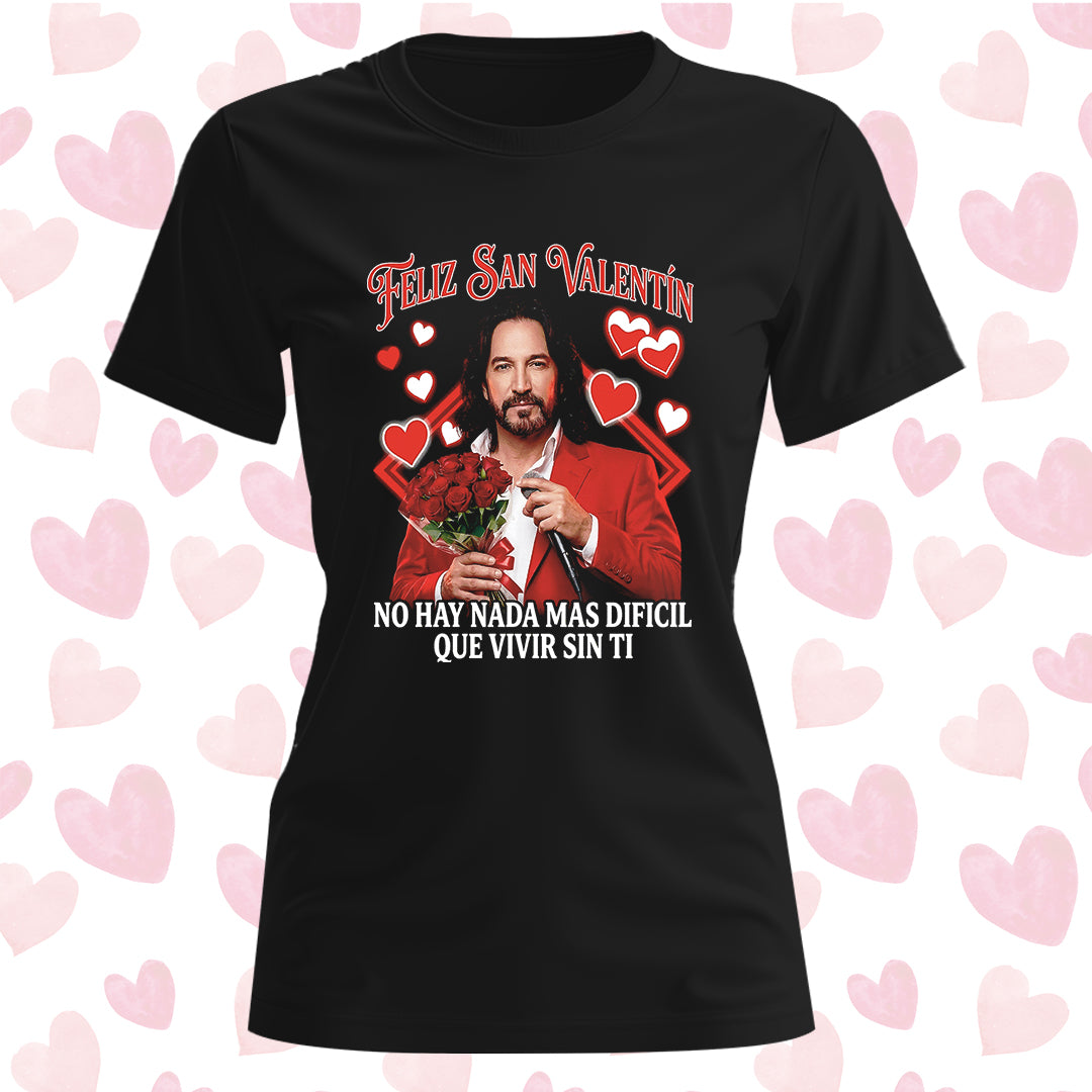 Playera San Valentín Norteño "NO HAY NADA MÁS DIFICIL" El Buki Ramo