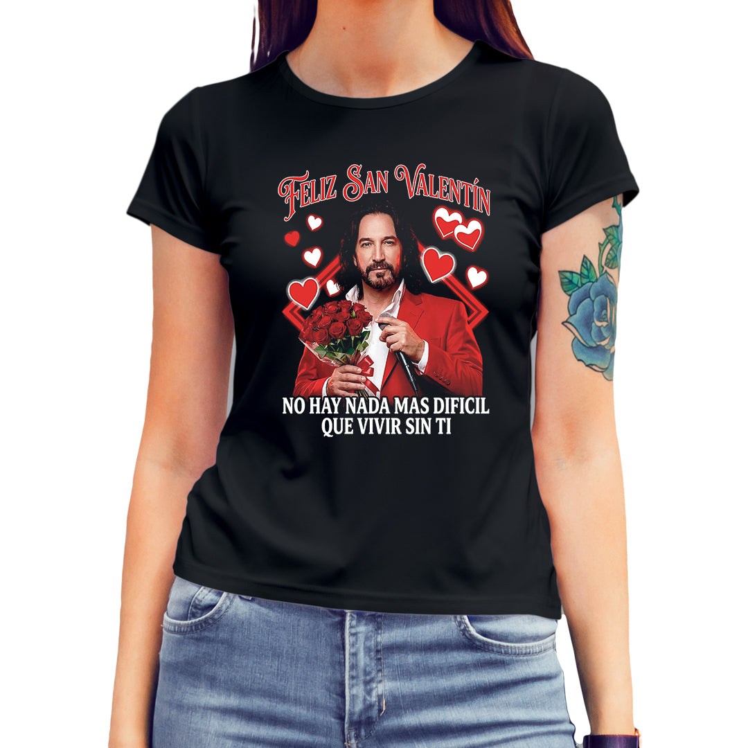 Playera San Valentín Norteño "NO HAY NADA MÁS DIFICIL" El Buki Ramo