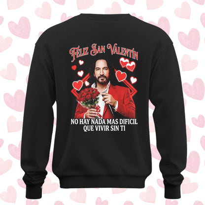 Playera San Valentín Norteño "NO HAY NADA MÁS DIFICIL" El Buki Ramo