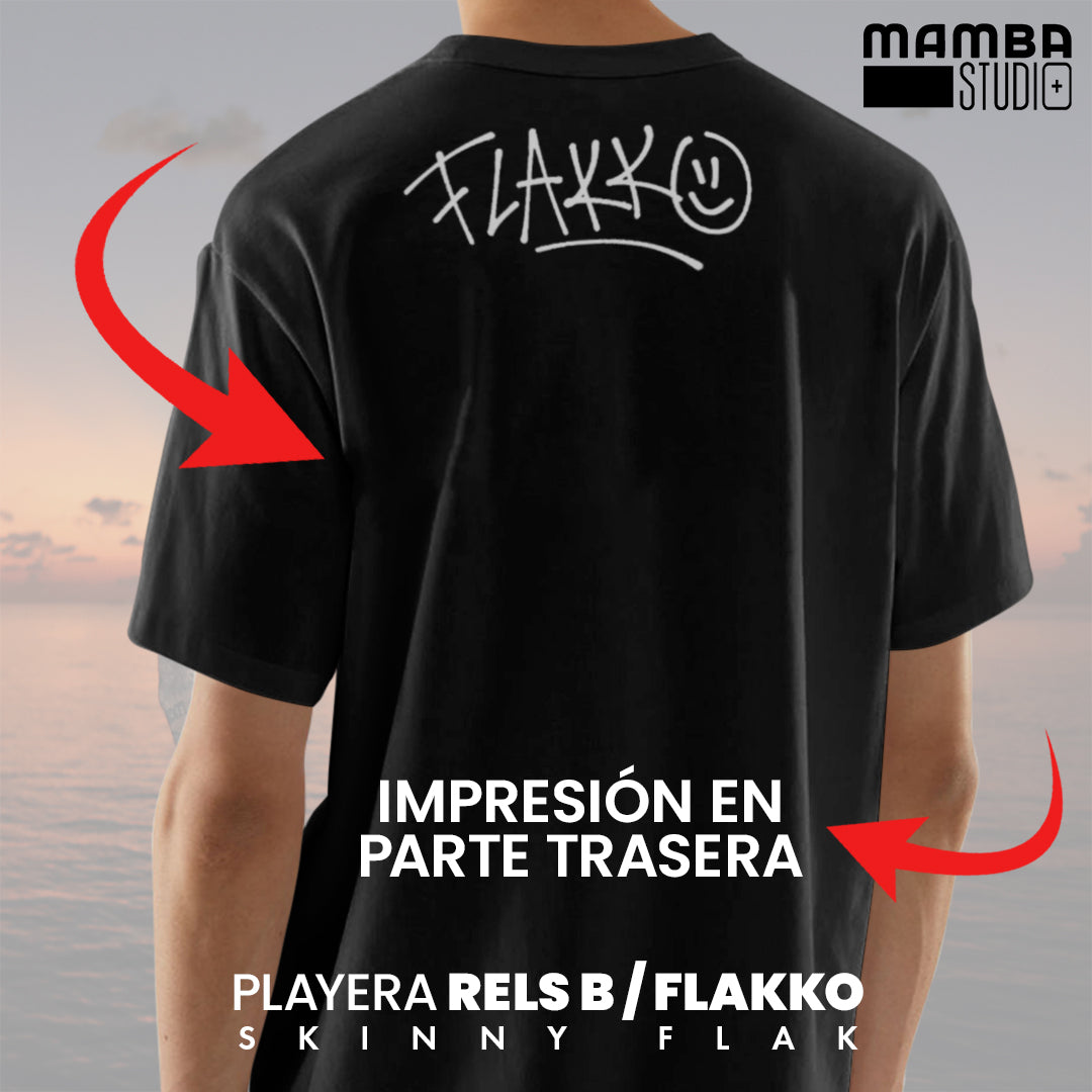 Playera Rels B "SKINNY FLAAK"