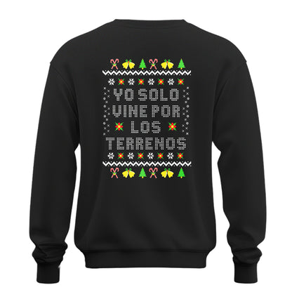 Playera Ugly Navidad "SOLO VINE POR LOS TERRENOS"