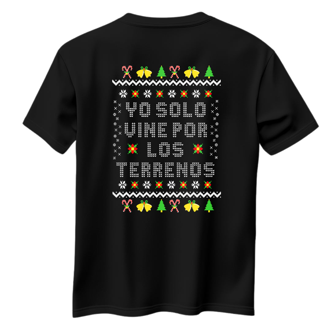 Playera Ugly Navidad "SOLO VINE POR LOS TERRENOS"