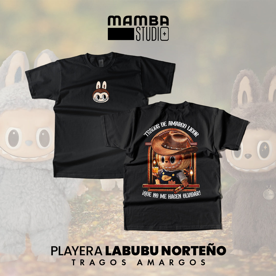 Playera Labubu Norteño "TRAGOS AMARGOS"